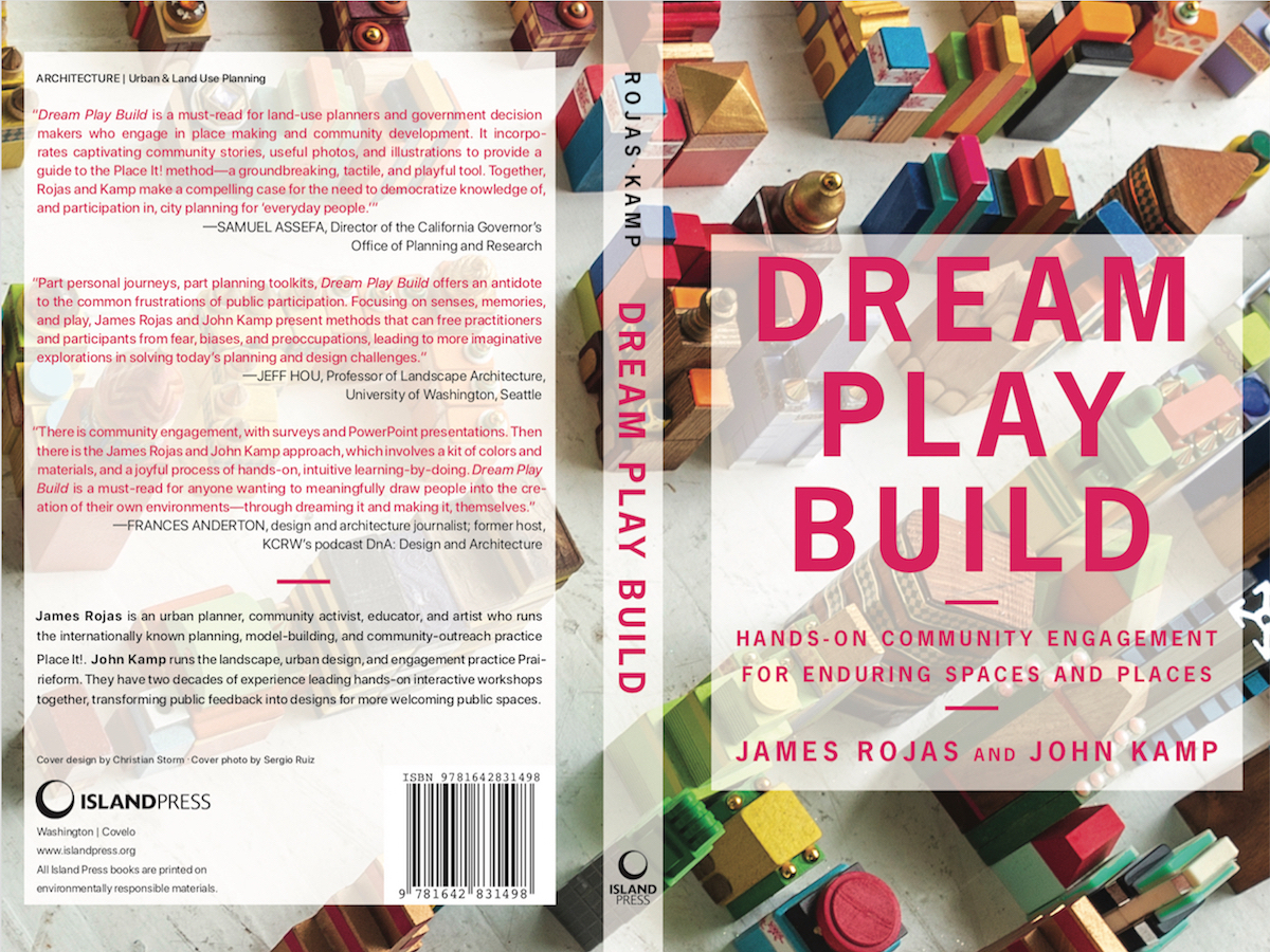 The front and back covers for the new book by John Kamp and James Rojas, Dream Play Build.