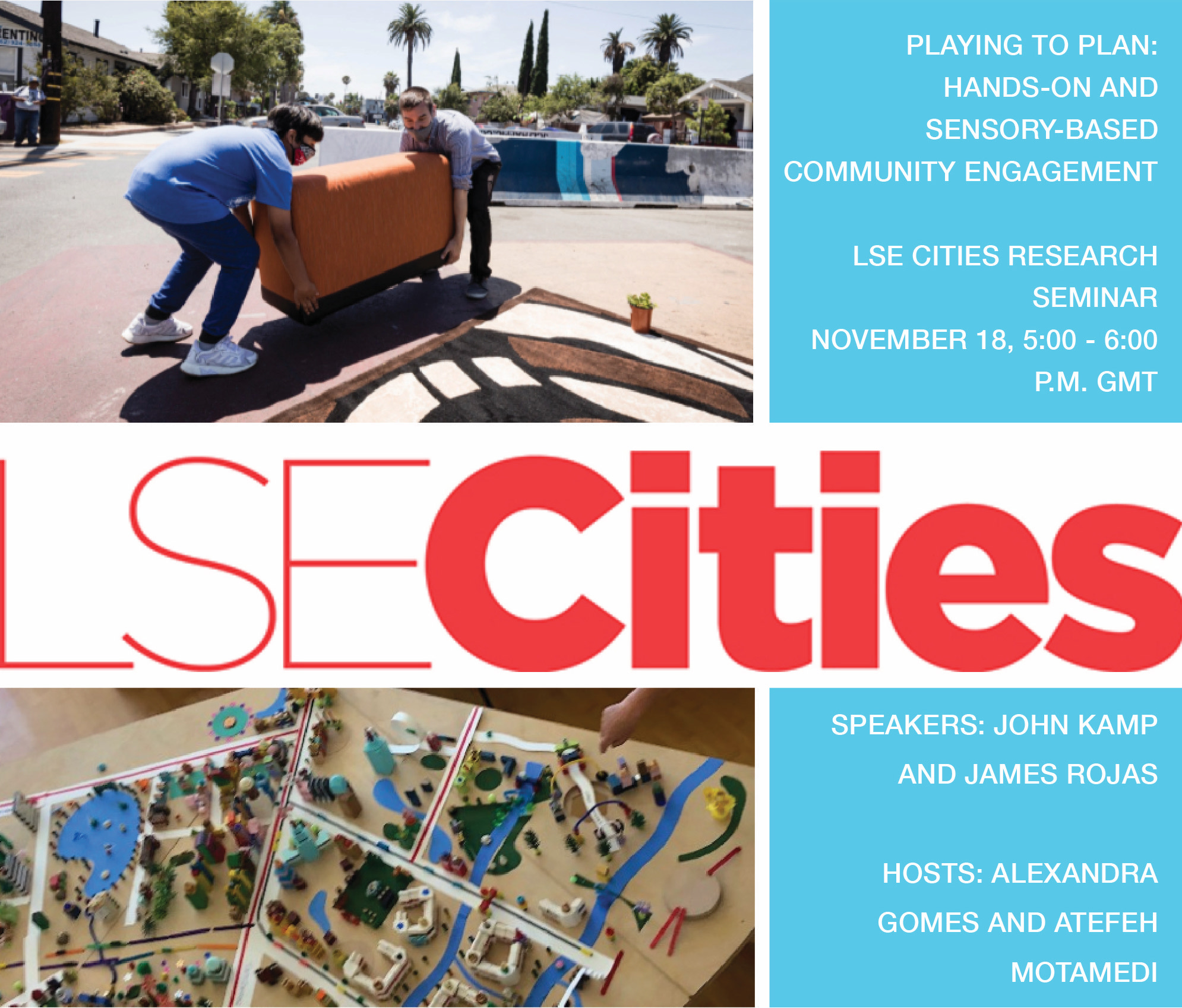 Flyer for an upcoming London School of Economics Cities Seminar featuring John Kamp and James Rojas talking about their hands-on engagement work.